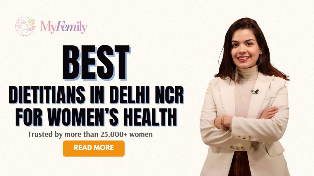 Best Dietitian in Delhi NCR for Women’s Health