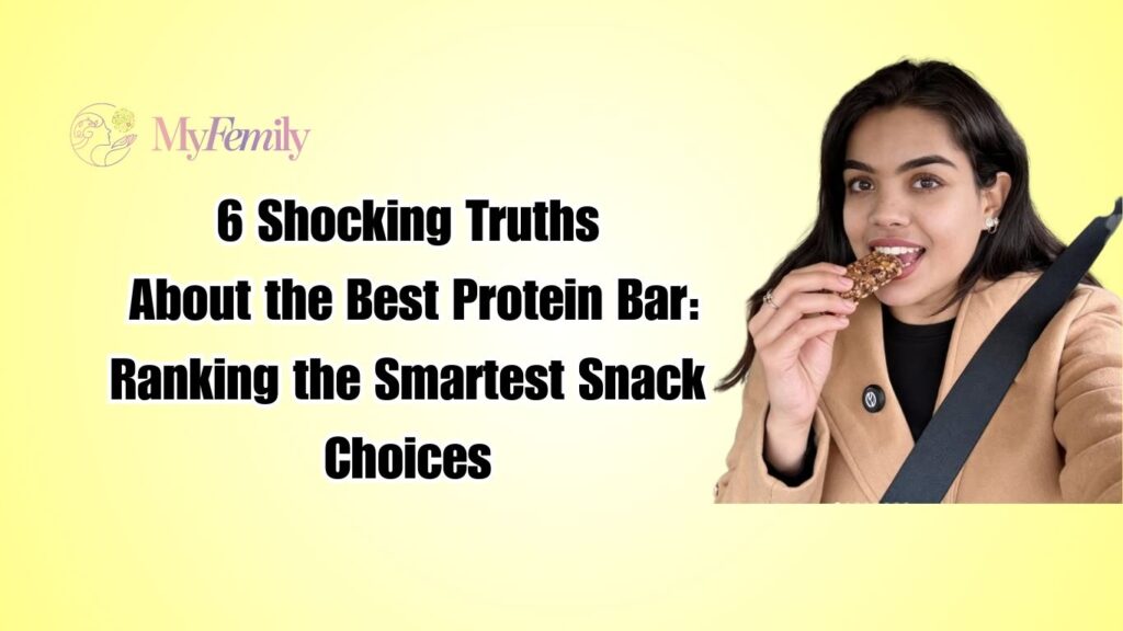 6 Shocking Truths About the Best Protein Bar: Ranking the Smartest Snack Choices
